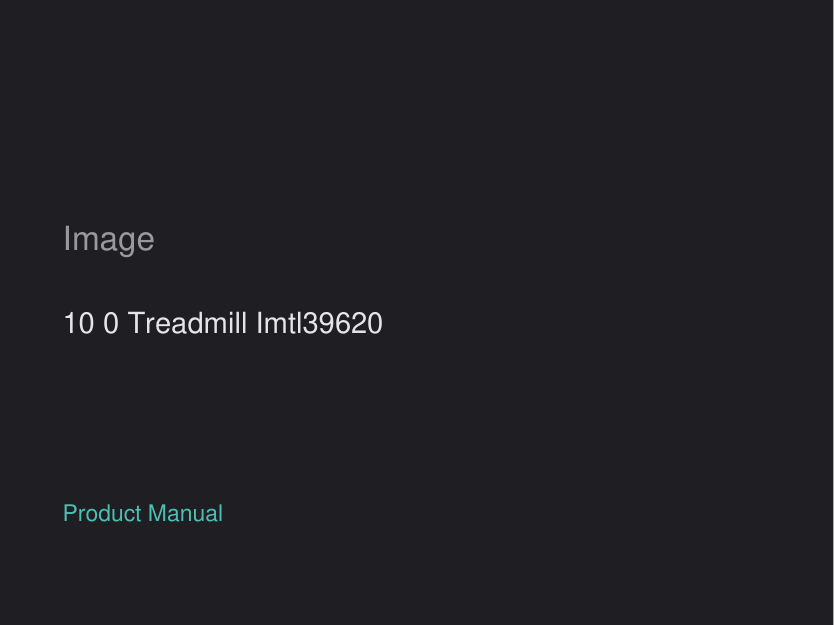 Image 10 0 Treadmill Imtl39620 manual