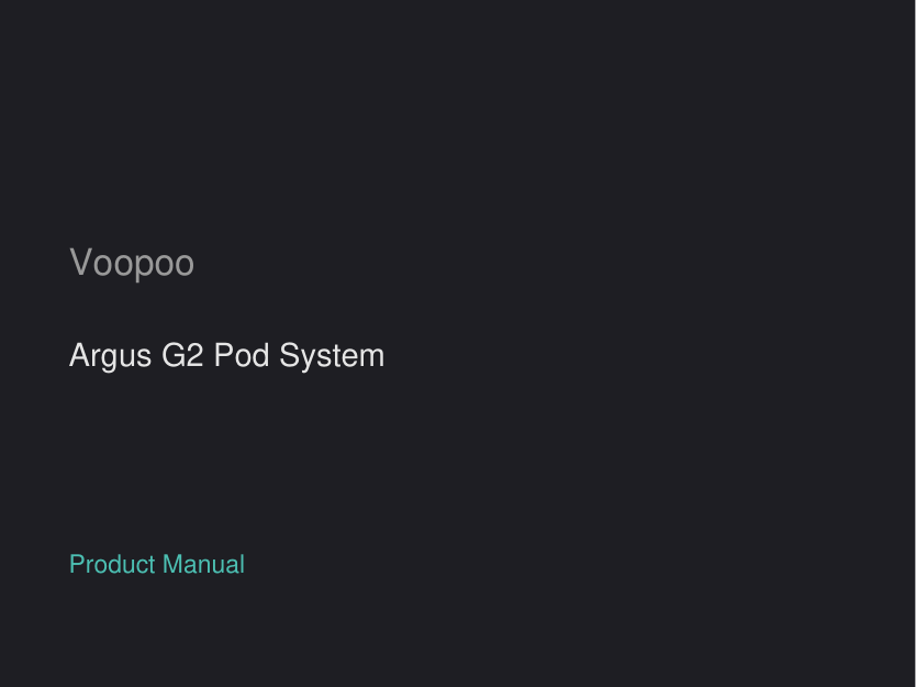Voopoo Argus G2 Pod System manual