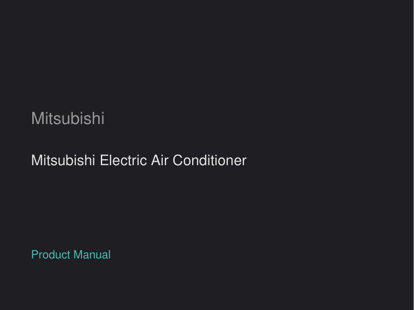 Mitsubishi Mitsubishi Electric Air Conditioner manual