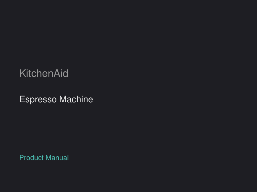 KitchenAid Espresso Machine manual