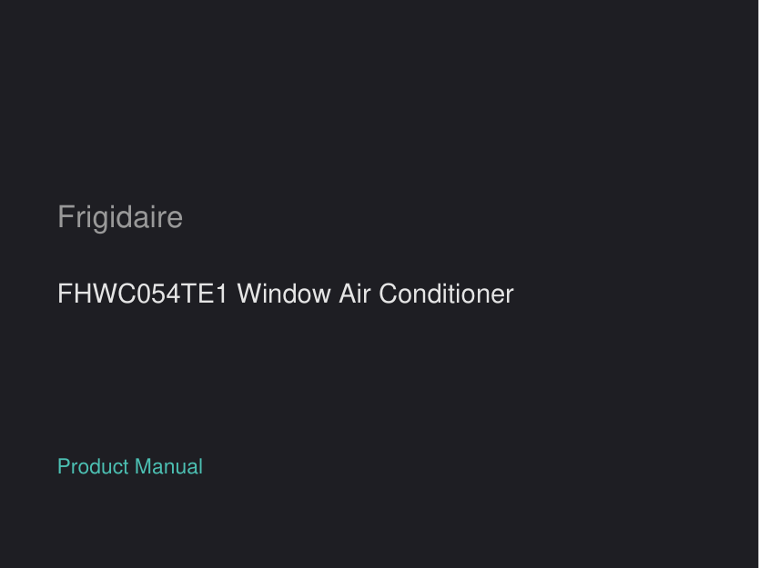 Frigidaire FHWC054TE1 Window Air Conditioner manual