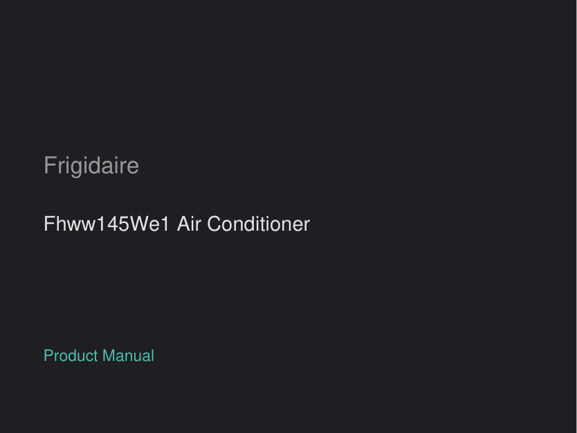 Frigidaire Fhww145We1 Air Conditioner