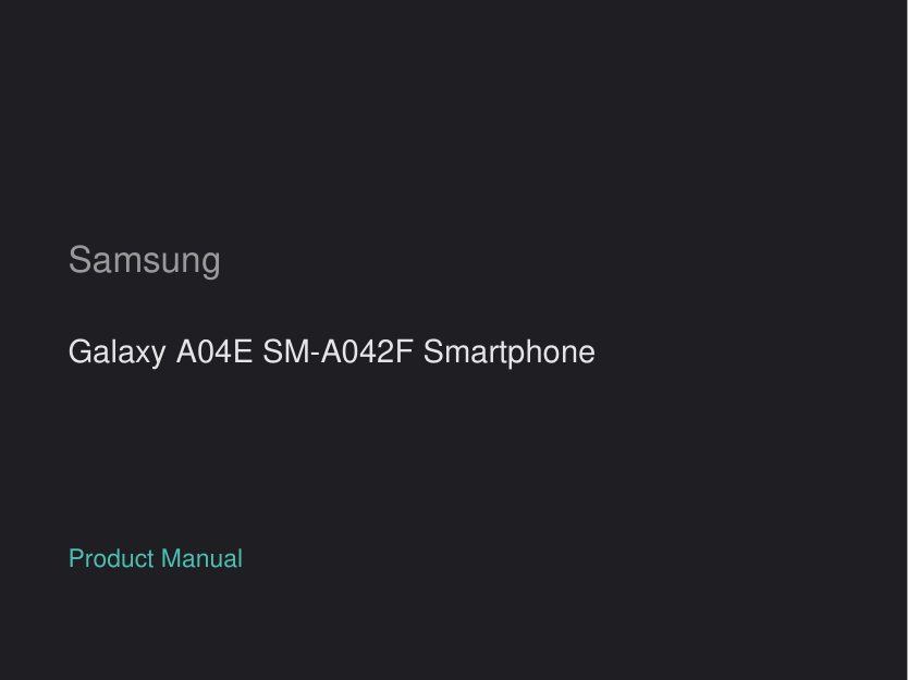 Samsung Galaxy A04E SM-A042F Smartphone manual