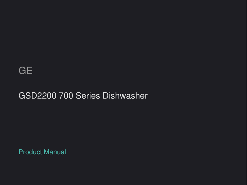 GE GSD2200 700 Series Dishwasher