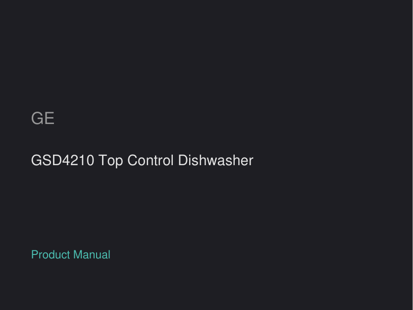 GE GSD4210 Top Control Dishwasher manual