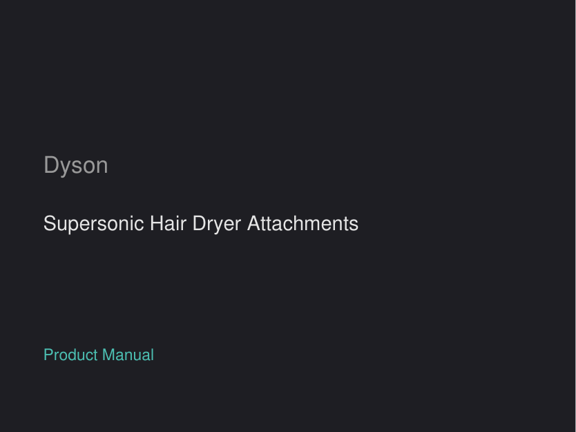 Dyson Supersonic Hair Dryer Attachments manual