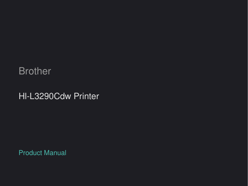 Brother HL-L3290CDW Color Laser Printer manual