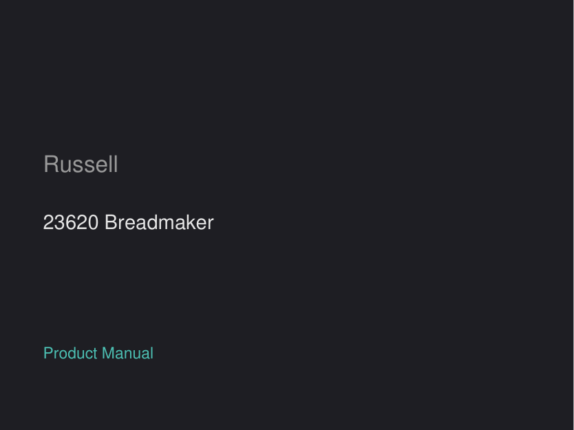 Russell 23620 Breadmaker manual