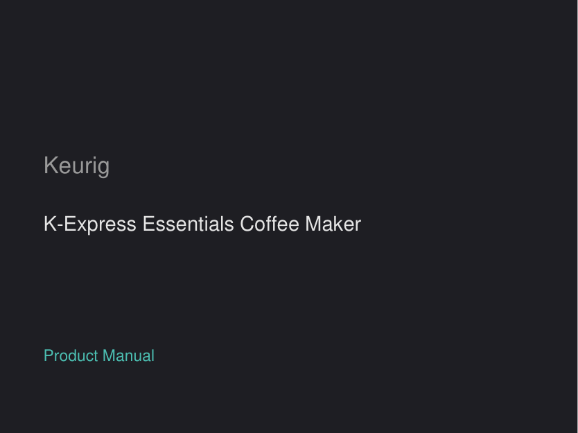Keurig K-Express Essentials Coffee Maker