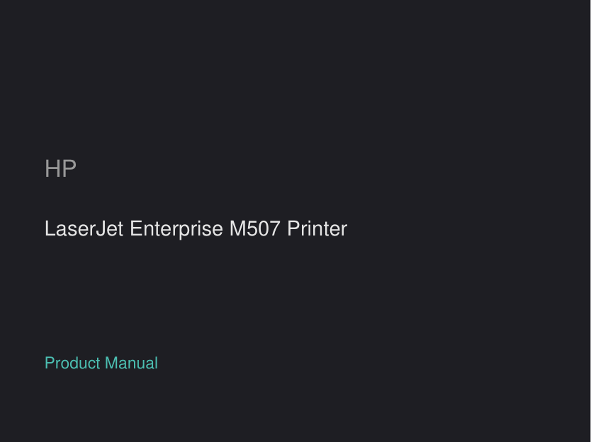 HP LaserJet Enterprise M507 Printer manual