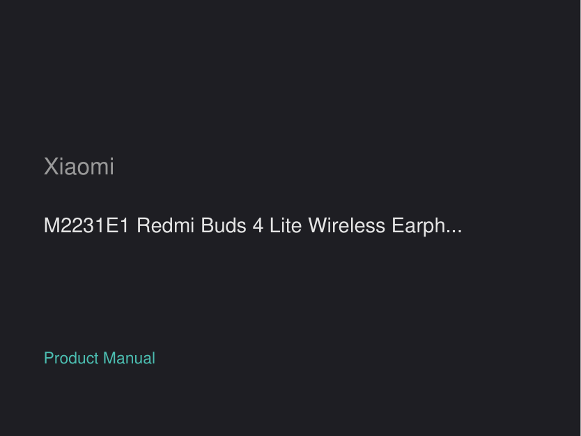 Xiaomi M2231E1 Redmi Buds 4 Lite Wireless Earphones manual
