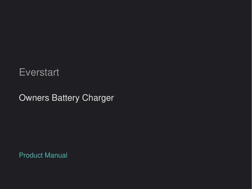 Everstart Owners Battery Charger manual