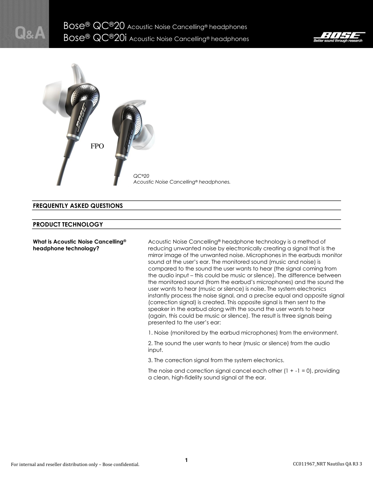 Bose Qc20 Noise Celling Headphone