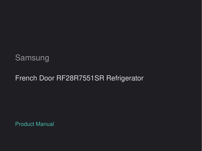 Samsung French Door RF28R7551SR Refrigerator