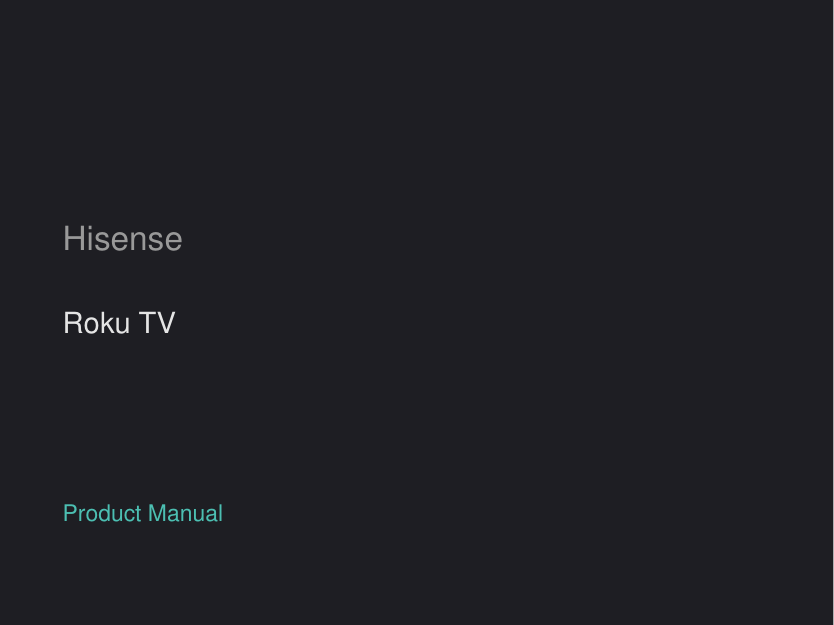 Hisense Roku TV manual