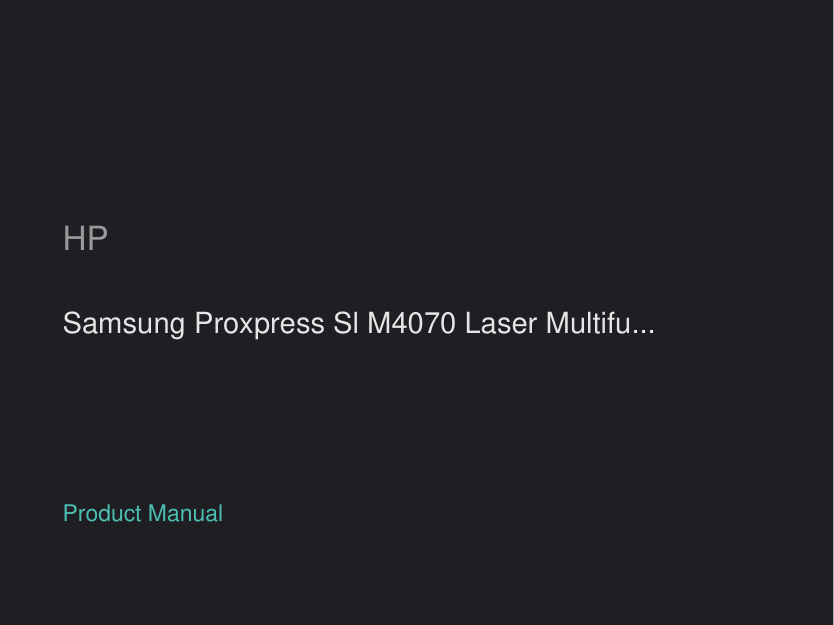 HP Samsung Proxpress Sl M4070 Laser Multifunction Printer Series manual