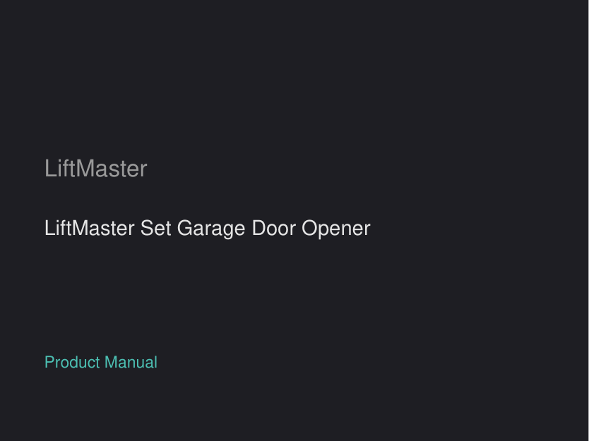 LiftMaster LiftMaster Set Garage Door Opener manual