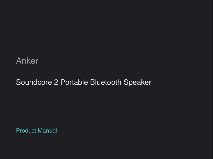 Anker Soundcore 2 Portable Bluetooth Speaker