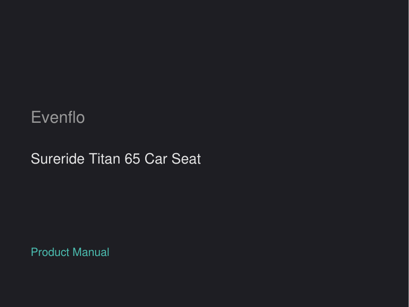 Evenflo Sureride Titan 65 Car Seat manual