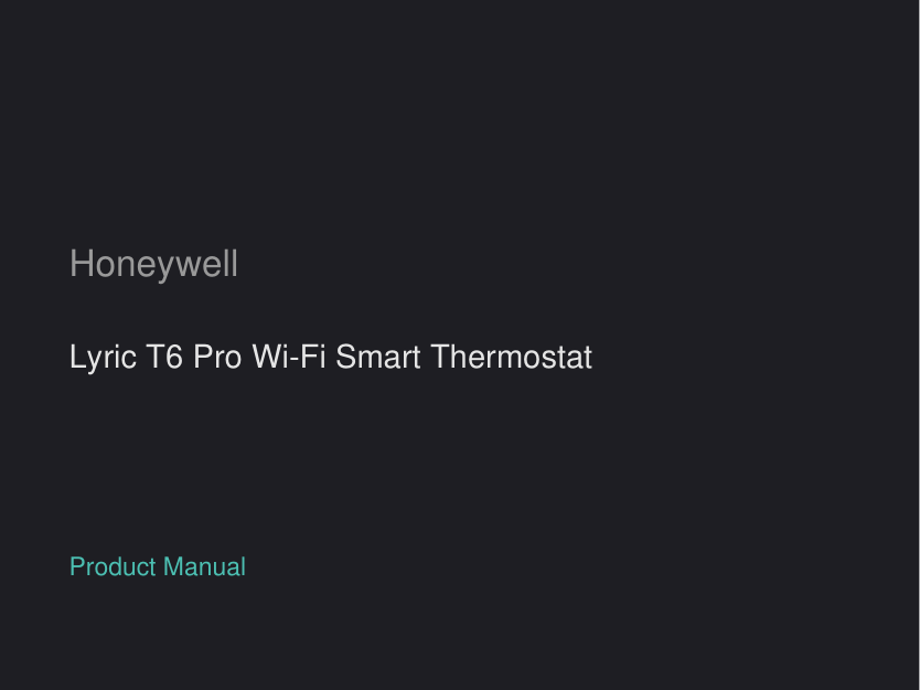 Honeywell Lyric T6 Pro Wi-Fi Smart Thermostat manual