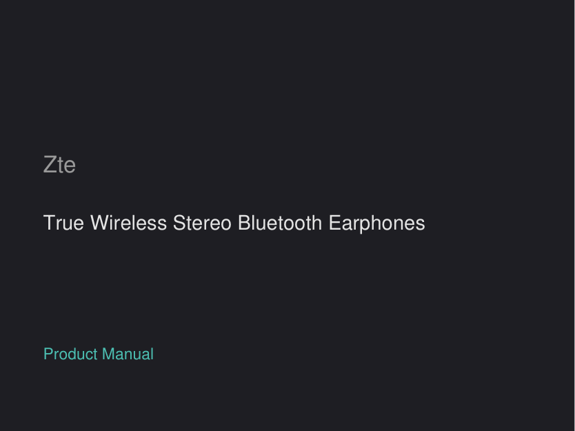 Zte True Wireless Stereo Bluetooth Earphones