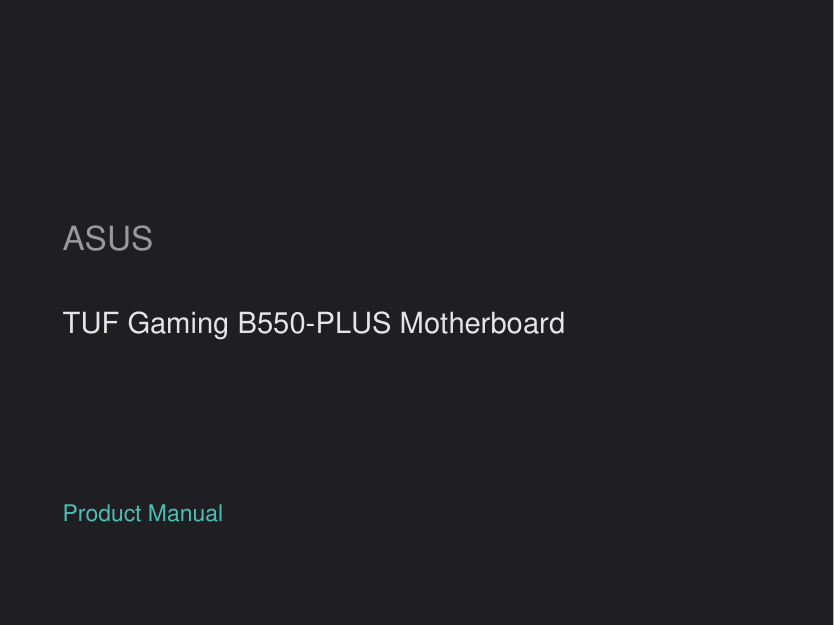 ASUS TUF Gaming B550-PLUS Motherboard manual