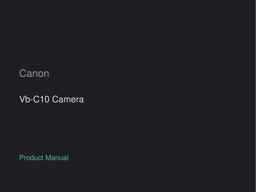 Canon VB-C10 Network Camera