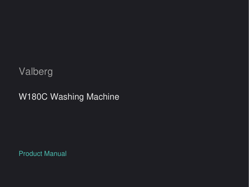 Valberg W180C Washing Machine manual