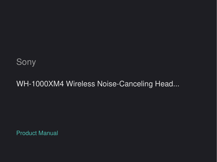 Sony WH-1000XM4 Wireless Noise-Canceling Headphones