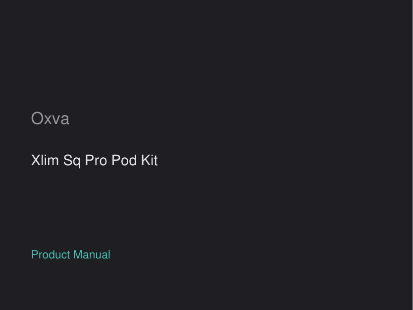 Oxva Xlim Sq Pro Pod Kit manual