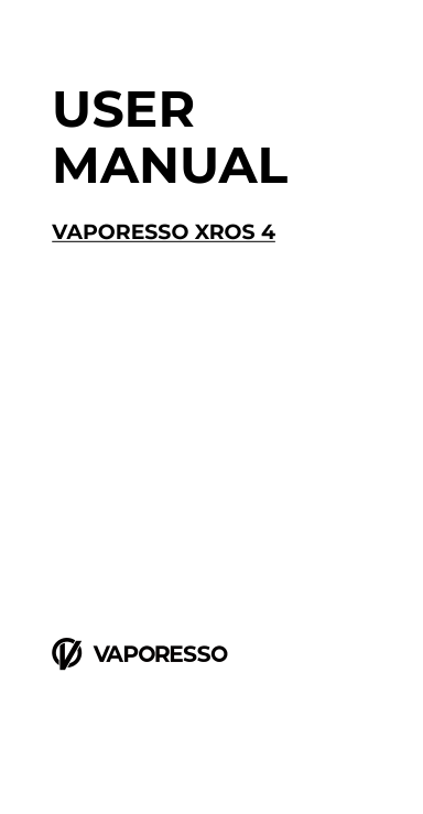 Vaporesso Xros 4 Pod System Kit manual