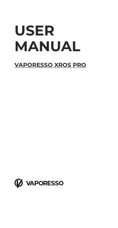 Vaporesso Xros Pro Pod Kit manual
