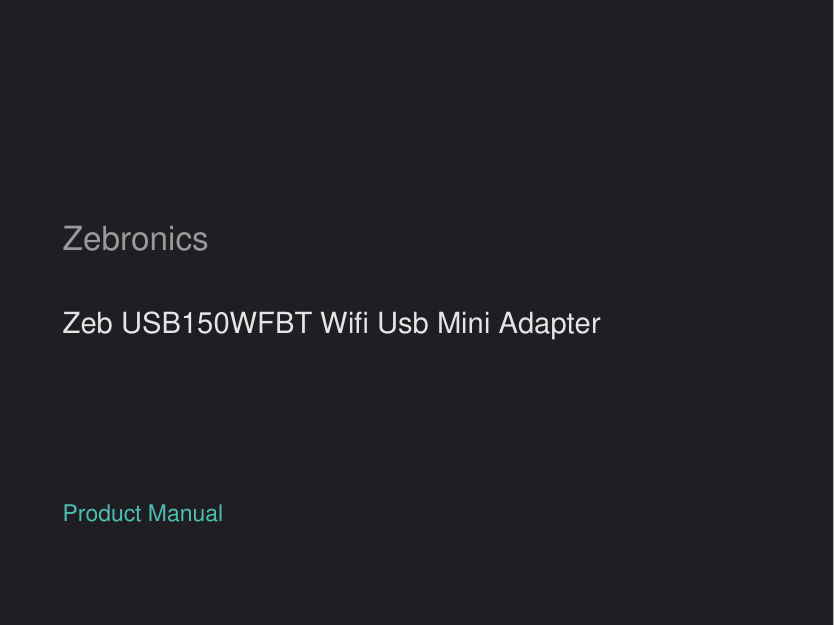 Zebronics Zeb USB150WFBT Wifi Usb Mini Adapter manual